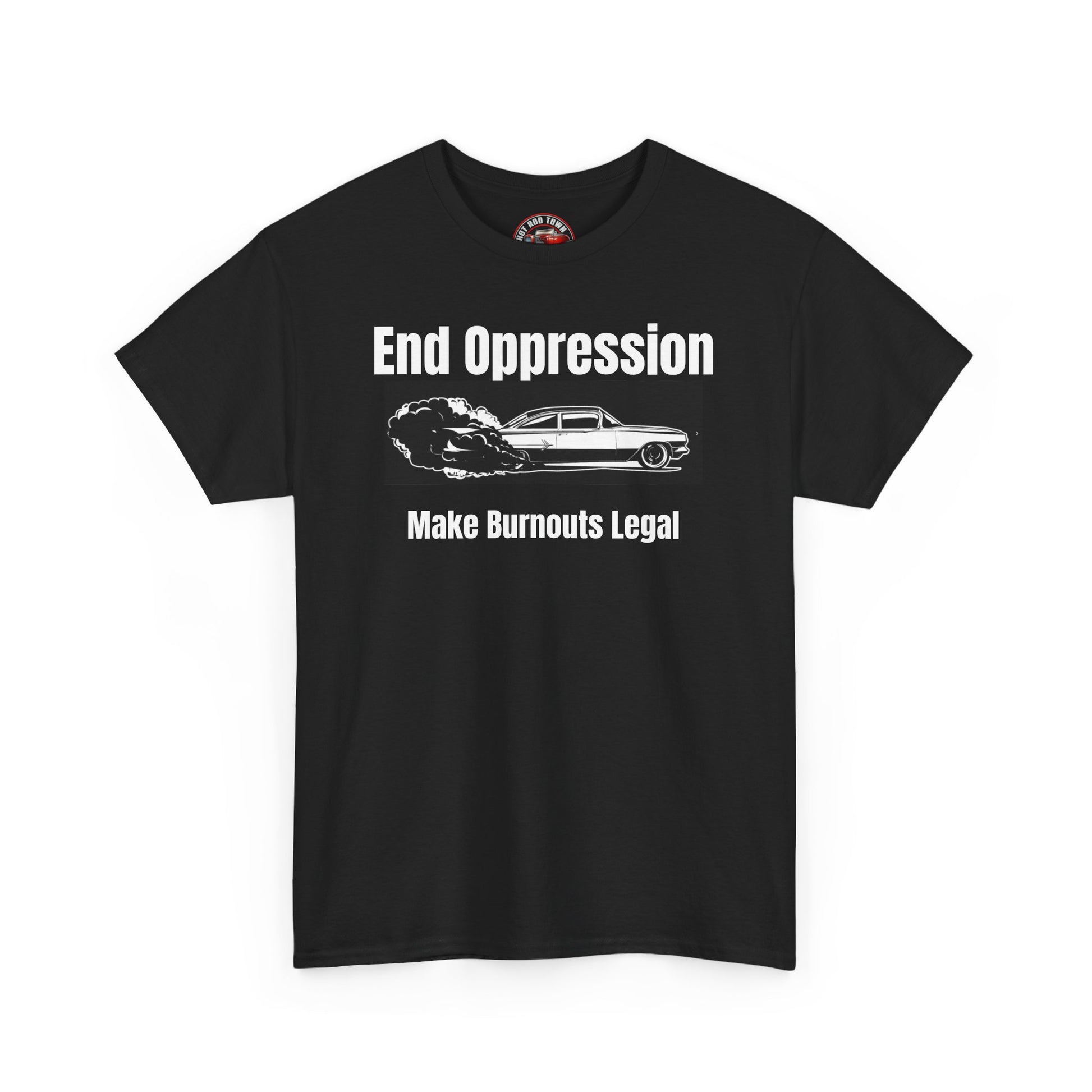 End oppression make burn outs legal