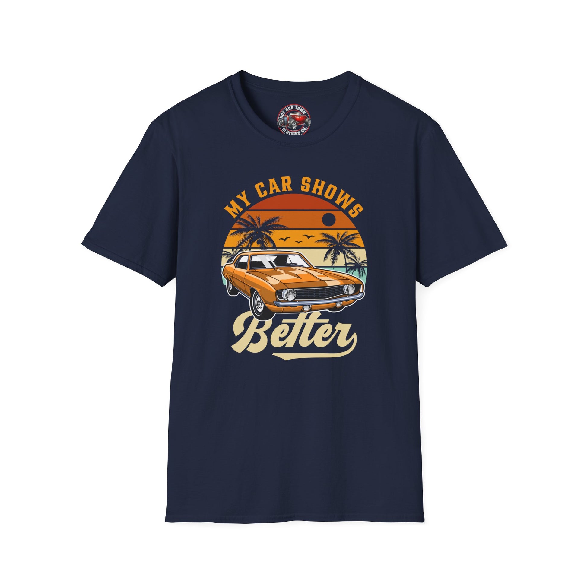 “My Car shows better” Vintage Car Show T-Shirt